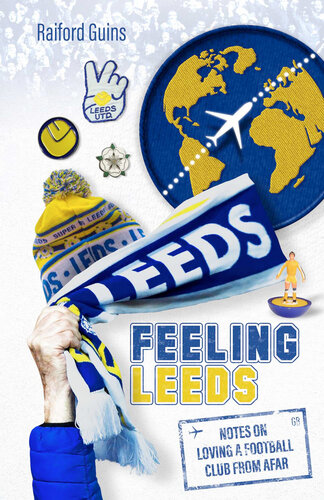 Feeling Leeds (PDF/EPUB Version)