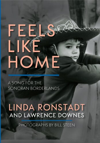 Feels Like Home: A Song for the Sonoran Borderlands (PDF/EPUB Version)