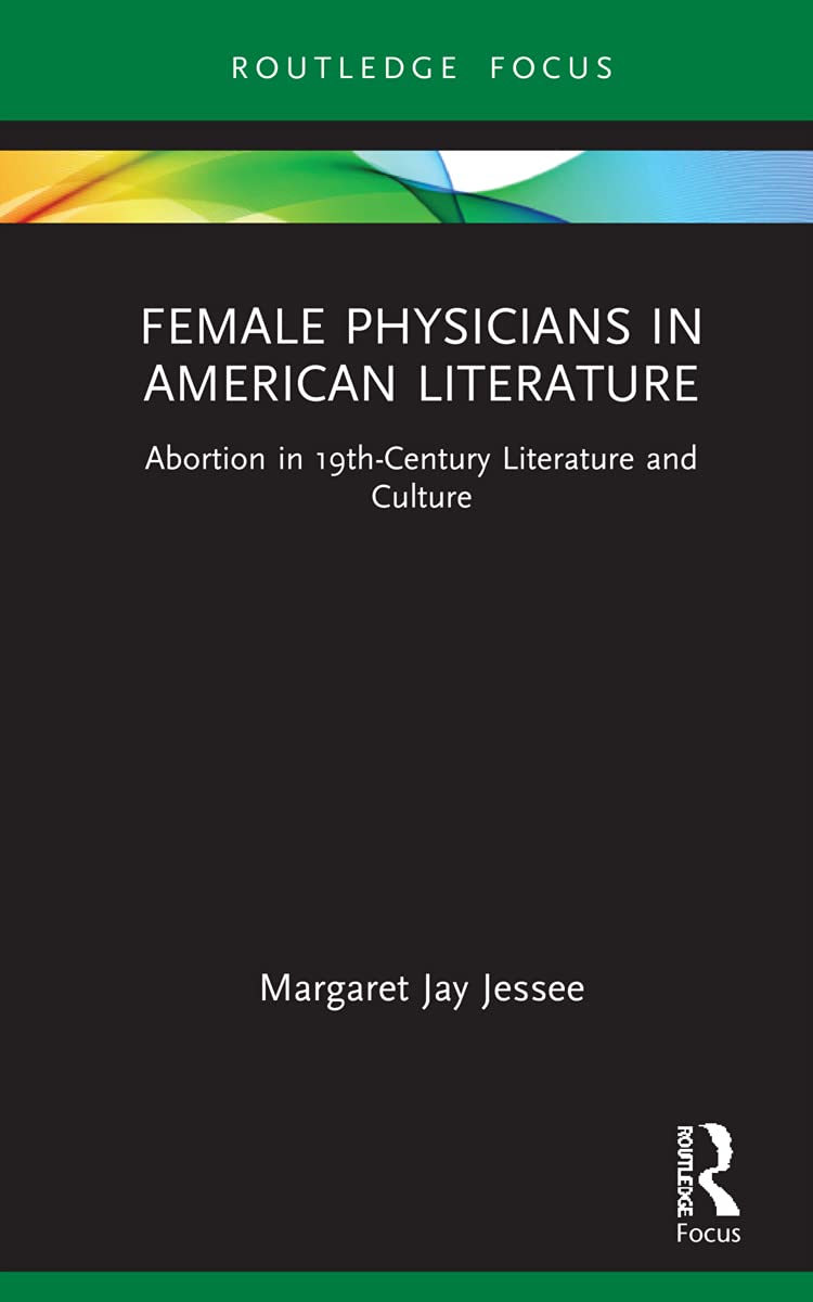 Female Physicians in American Literature (PDF/EPUB Version)