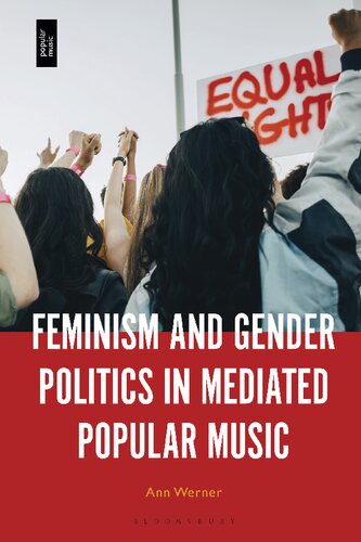 Feminism and Gender Politics in Mediated Popular Music (PDF/EPUB Version)