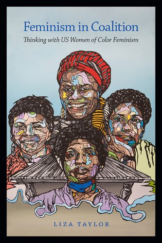 Feminism in Coalition: Thinking with US Women of Color Feminism (PDF/EPUB Version)