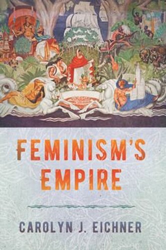 Feminism's Empire (PDF/EPUB Version)