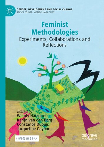 Feminist Methodologies: Experiments, Collaborations And Reflections (PDF/EPUB Version)