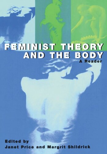 Feminist Theory and the Body: A Reader (PDF/EPUB Version)