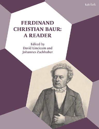 Ferdinand Christian Baur: A Reader (PDF/EPUB Version)