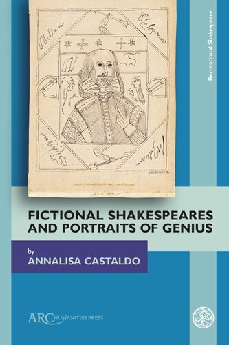 Fictional Shakespeares and Portraits of Genius (PDF/EPUB Version)
