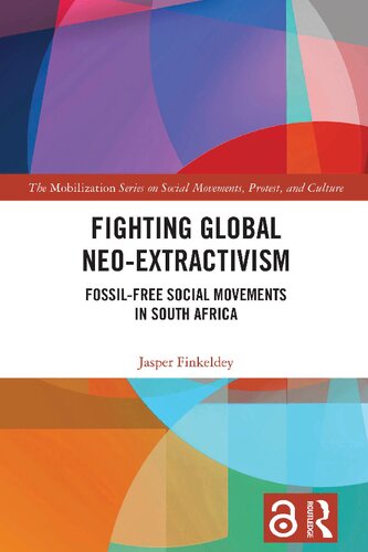 Fighting Global Neo-Extractivism: Fossil-Free Social Movements in South Africa (PDF/EPUB Version)