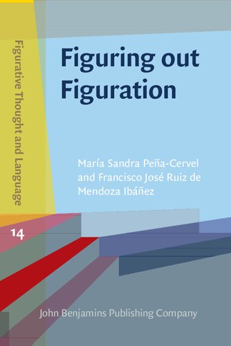 Figuring out Figuration (Figurative Thought and Language) (PDF/EPUB Version)