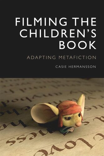 Filming the Children's Book: Adapting Metafiction (PDF/EPUB Version)