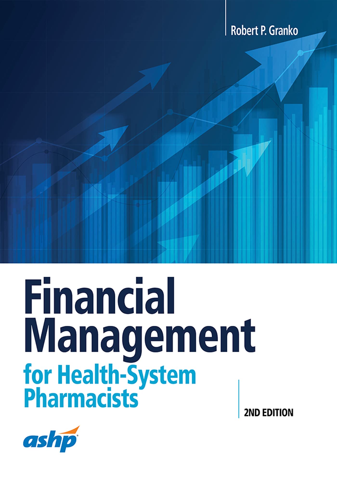 Financial Management for Health-System Pharmacists (PDF/EPUB Version)