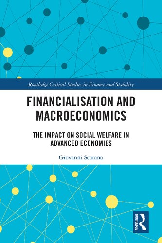 Financialization and Macroeconomics: The Impact on Social Welfare in Advanced Economies (PDF/EPUB Version)