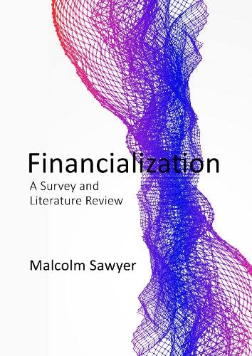 Financialization: Economic and Social Impacts (PDF/EPUB Version)
