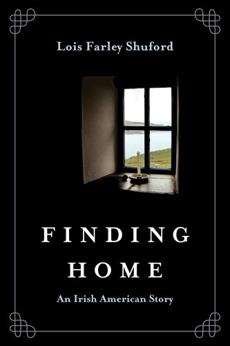 Finding Home: An Irish American Story (PDF/EPUB Version)