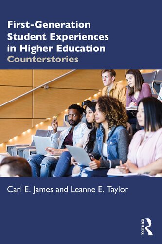 First-Generation Student Experiences in Higher Education Counterstories (PDF/EPUB Version)