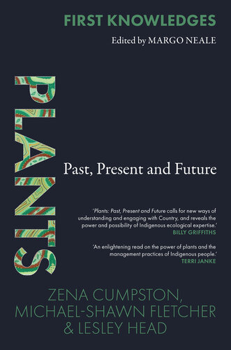 First Knowledges Plants: Past, Present and Future (PDF/EPUB Version)