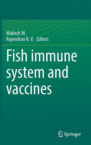 Fish immune system and vaccines (PDF/EPUB Version)