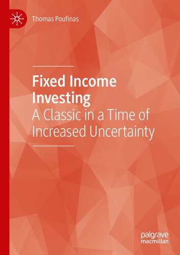 Fixed Income Investing: A Classic in a Time of Increased Uncertainty (PDF/EPUB Version)