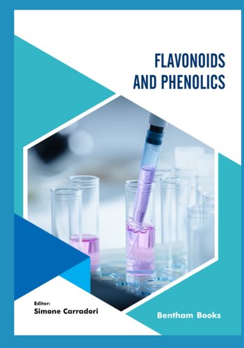 Flavonoids and Phenolics (Medicinal Chemistry Lessons From Nature) (PDF/EPUB Version)