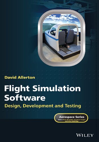 Flight Simulation Software: Design, Development and Testing (PDF/EPUB Version)