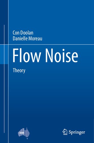 Flow Noise: Theory (PDF/EPUB Version)