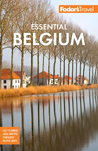 Fodor's Essential Belgium (Full-color Travel Guide) (PDF/EPUB Version)