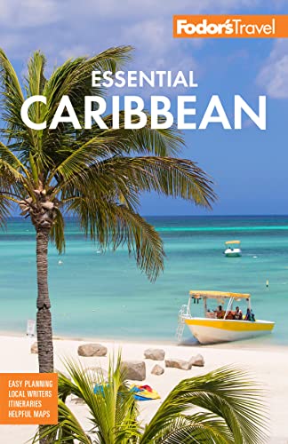 Fodor's Essential Caribbean (Full-color Travel Guide) (PDF/EPUB Version)