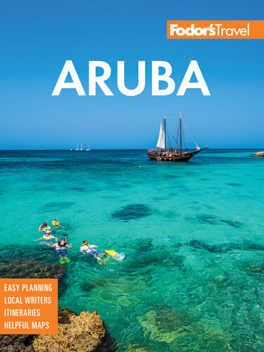 Fodor's InFocus Aruba (Full-color Travel Guide) (PDF/EPUB Version)