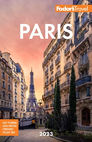Fodor's Paris 2023 (Full-color Travel Guide) (PDF/EPUB Version)