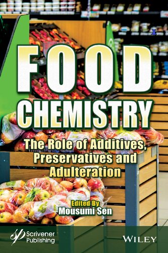 Food Chemistry: The Role of Additives, Preservatives and Adulteration (PDF/EPUB Version)