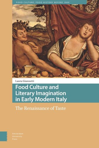 Food Culture and Literary Imagination in Early Modern Italy: The Renaissance of Taste (PDF/EPUB Version)