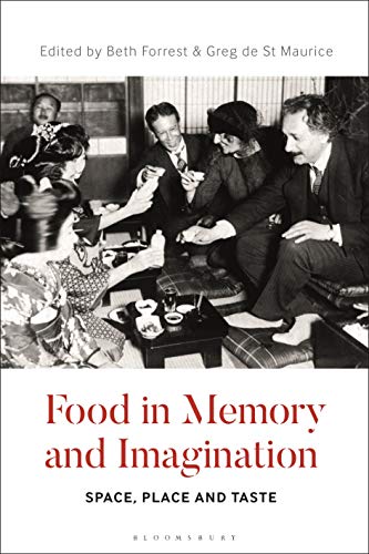 Food in Memory and Imagination: Space, Place and, Taste (PDF/EPUB Version)