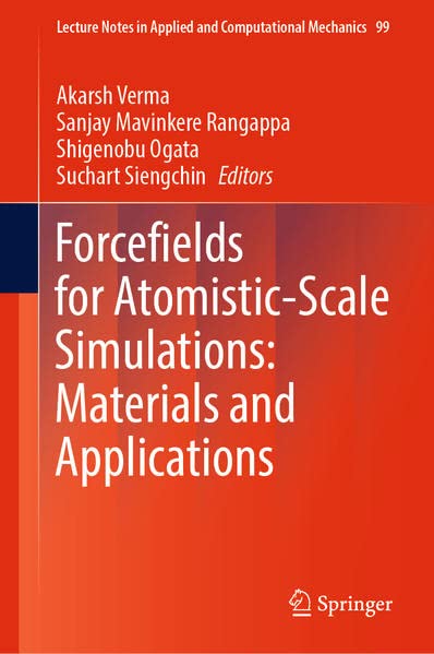 Forcefields for Atomistic-Scale Simulations: Materials and Applications (PDF/EPUB Version)