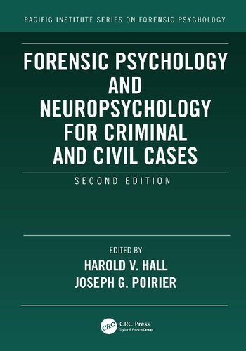Forensic Psychology and Neuropsychology for Criminal and Civil Cases (PDF/EPUB Version)