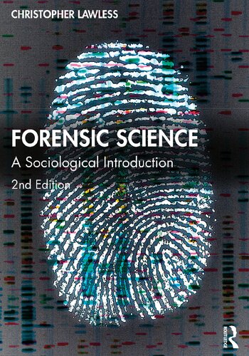 Forensic Science: A Sociological Introduction (PDF/EPUB Version)