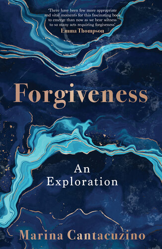 Forgiveness: An Exploration (PDF/EPUB Version)