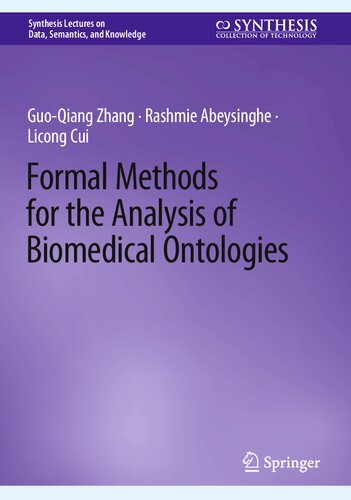 Formal Methods for the Analysis of Biomedical Ontologies (PDF/EPUB Version)