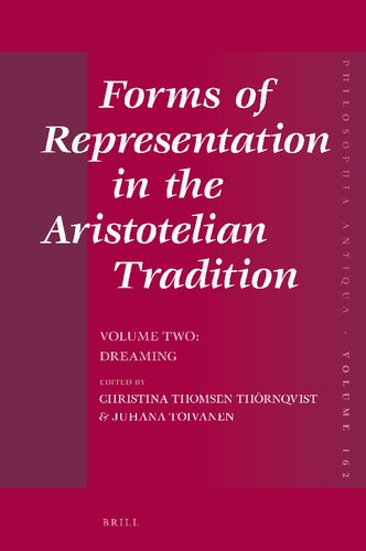 Forms of representation in the Aristotelian tradition, vol. 2: Dreaming (PDF/EPUB Version)