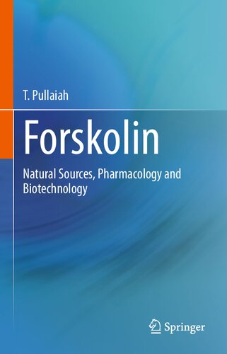 Forskolin: Natural Sources, Pharmacology and Biotechnology (PDF/EPUB Version)