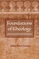 Foundations of Theology: Biblical and Systematic Adventism (PDF/EPUB Version)