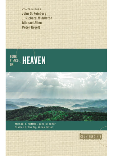 Four Views on Heaven (PDF/EPUB Version)