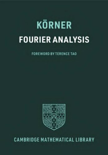 Fourier Analysis (Cambridge Mathematical Library) (PDF/EPUB Version)