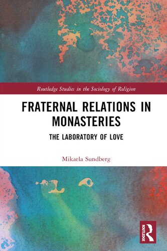 Fraternal Relations in Monasteries (PDF/EPUB Version)