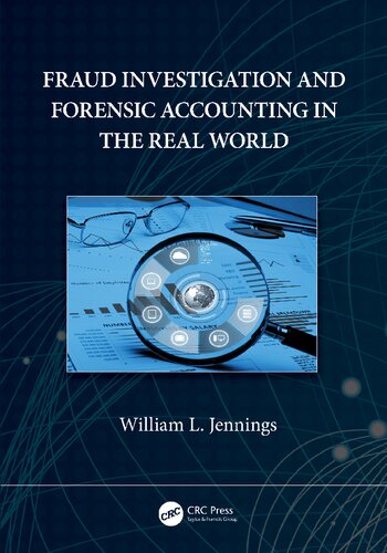 Fraud Investigation and Forensic Accounting in the Real World (PDF/EPUB Version)