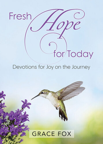 Fresh Hope for Today: Devotions for Joy on the Journey (PDF/EPUB Version)