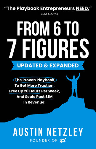 From 6 To 7 Figures (PDF/EPUB Version)