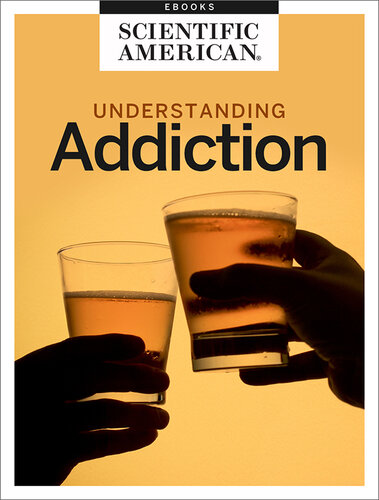 From Abuse to Recovery: Understanding Addiction (PDF/EPUB Version)