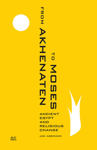 From Akhenaten to Moses (PDF/EPUB Version)