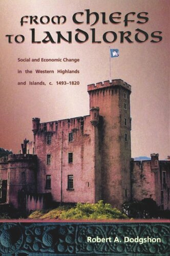 From Chiefs to Landlords: Social and Economic Change in the Western Highlands & Islands (PDF/EPUB Version)
