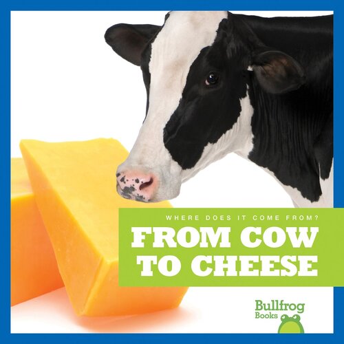 From Cow to Cheese (PDF/EPUB Version)