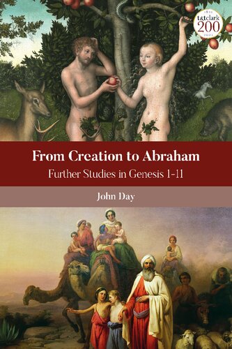 From Creation To Abraham: Further Studies in Genesis 1–11 (PDF/EPUB Version)